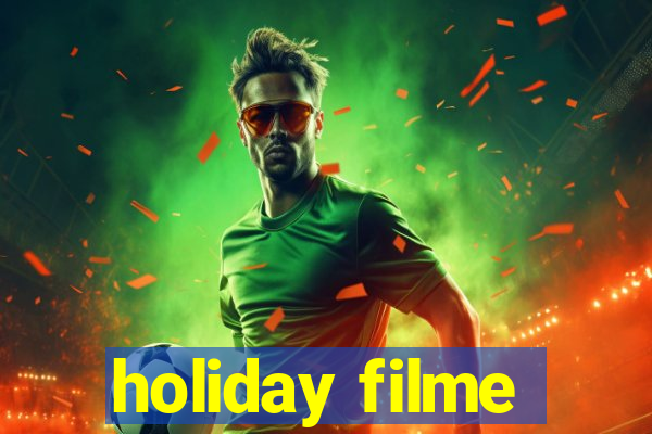 holiday filme